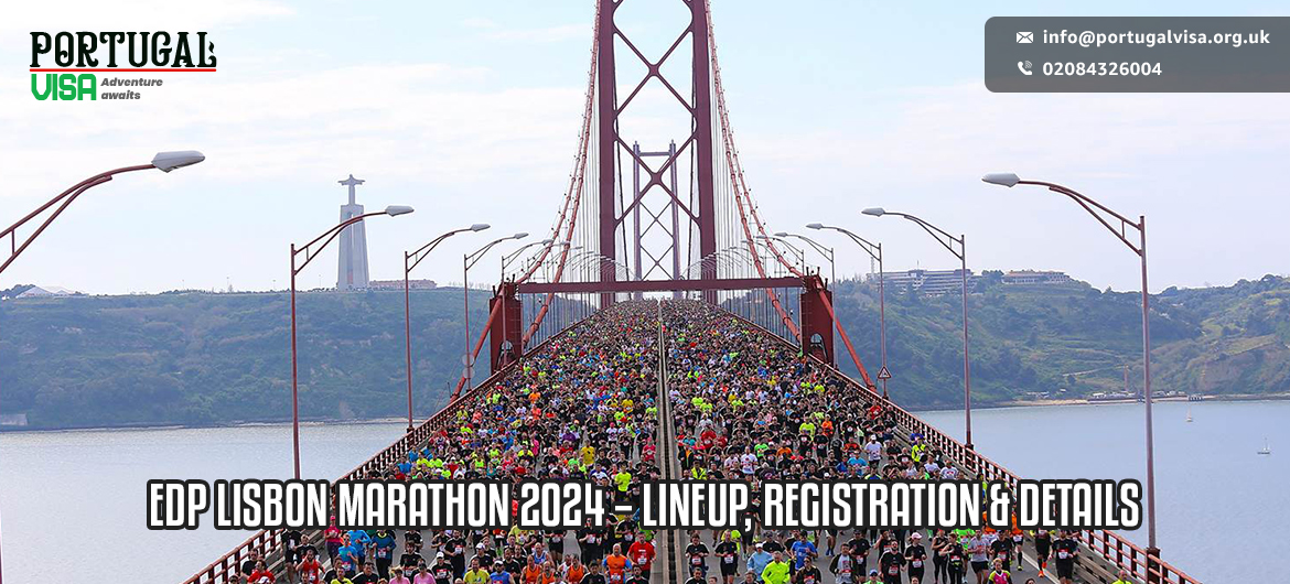 EDP Lisbon Marathon 2024 – Lineup, Registration & Details