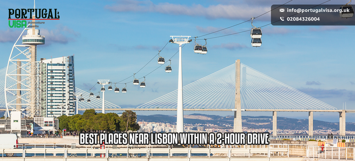 Best Places Near Lisbon - Top Picks of 2025